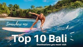 Top 10 Places to Visit in Bali 2022 | Travel Guide