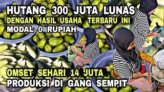 IDE USAHA MODAL 0 RUPIAH BIKIN HUTANG 300 JUTA LUNAS !! DIAJARI CARA BUATNYA MODEREN OMSET 14JT/HARI