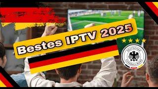 Bestes IPTV Anbieter 2025