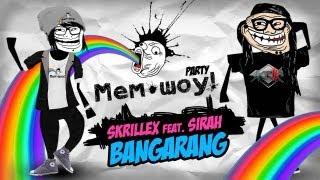 Клип Мем Шоу [Skrillex Feat. Sirah -- Bangarang] Music video Memes Show