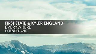 First State & Kyler England - Everywhere