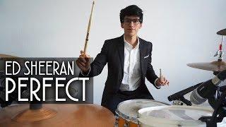 PERFECT - Ed Sheeran (*DRUM COVER*)