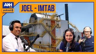 JOEL PADILHA - DIRETOR COMERCIAL Imtab #EP23 ANH Eng. Podcast