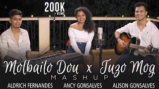 Konkani Songs - Molbailo Dov X Tuzo Mog Mashup | Aldrich | Ancy | Alison | Konkani Songs Cover 2020