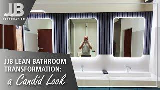 JJB Lean Bathroom Transformation - A Candid Look