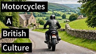 British Motorcycle Culture