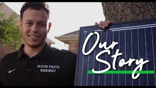 The Good Faith Energy Story