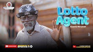 LOTTO AGENT S3 EP4 KWAME NKRUMAH #ghanacomedy #twimovies #kumawoodmovies