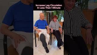 Increase Leg Circulation in Less Than 1 Minute!  Dr. Mandell