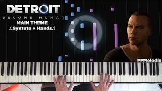  Syntuto + Hands  Detroit : Become Human - Main Theme