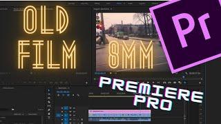 Как сделать Старое Кино Premiere Pro