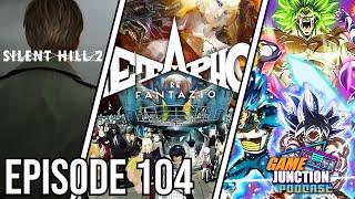 Silent Hill 2, Metaphor ReFantazio, Dragon Ball | Game Junction Podcast 104