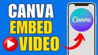 How to Embed YouTube Video in Canva | Insert YouTube Video In CANVA