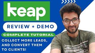 Keap Review + Demo (Complete Tutorial) - Collect more leads, and convert them to clients!