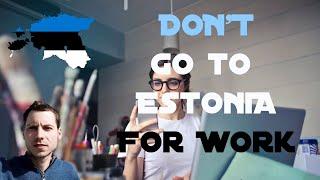 Work Contracts Are Worthless In Estonia As A Foreign Worker (Myths Dispelled)