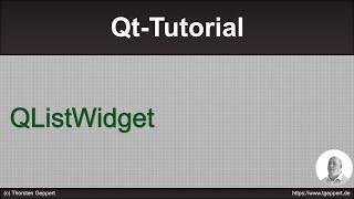 Qt Tutorial 030: QListWidget