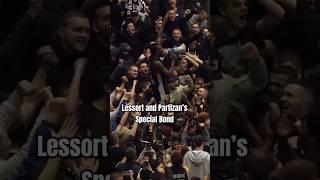 Pure Emotion | The Unbreakable Bond Between Lessort and Partizan Fans