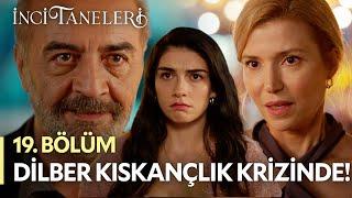 Dilber, Kıskançlık Krizinde!  - İnci Taneleri (19. Bölüm) #incitaneleri #azem #dilber #piraye