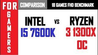 GTX 1060 | Ryzen 3 1300X (OC) VS Intel I5 7600K | COMPARISON |