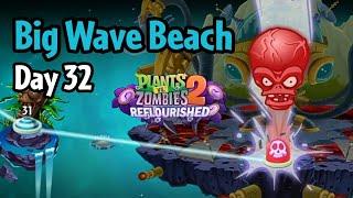 Plants vs Zombies 2: Reflourished | Big Wave Beach Day 32 - Zombot Sharktronic Sub