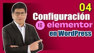 Configuración Básica de Elementor en WordPress - Curso de Elementor - (04)