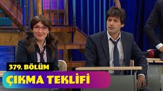 Çıkma Teklifi - 379. Bölüm (Güldür Güldür Show)