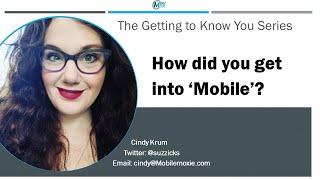 How did you get into Mobile - Cindy Krum's (@Suzzicks) Story