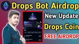 Drops Bot Airdrop Mining App | Drops Dps Coin New Update | Drops Claim Airdrop Crypto 2024