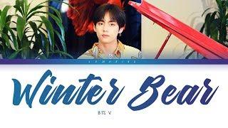 BTS V - Winter Bear (방탄소년단 뷔 - Winter Bear) [Color Coded Lyrics/Eng/가사] (한국어 자막)
