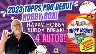 2023 Topps Pro Debut Hobby Box4 AUTOS! Happy Hobby Buddy Break!