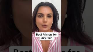 Best primers for Oily Skin! #makeup #primer #beauty #fyp #foryou ​#lifestyle  #brownskin