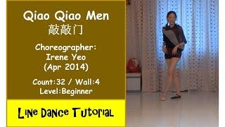 (Line Dance Tutorial) Qiao Qiao Men 敲敲门 - Irene Yeo