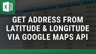 Get Address from Latitude and Longitude via Google Maps API