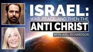 Joel Richardson -What’s Next for Israel? War, Peace, and the Anti-Christ