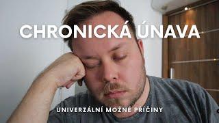 Chronická únava (univerzální možné příčiny)