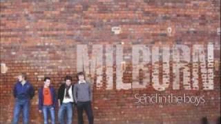 Milburn - Send in the boys