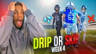 Drip Or Skip Is BACK From A Bye Week!! (Rating My Subscribers Football Drip Week 4)