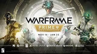 Warframe Prime Resurgence Trailer