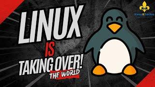 Why Linux is Taking Over: The Rise of the Open-Source OS in Tech!