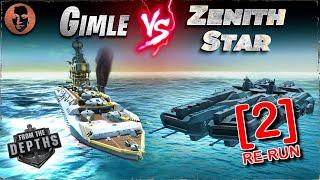 Gimle VS. Millenium Zenith Star REMATCH - From the Depths Battleship Battle