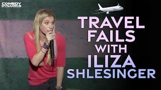 Travel Fails with Iliza Shlesinger