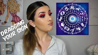 What I HATE About Your Zodiac Sign!!