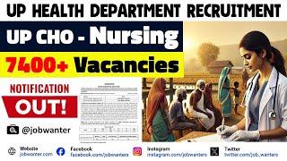 NHM UP CHO Recruitment 2024 | 7400+ UP Health Officer Jobs | Community Health Officer Full Details