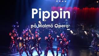 Pippin på Malmö Opera