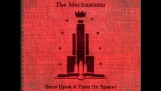 The Mechanisms - Once Upon a Time [in Space] - 04 Rose Red