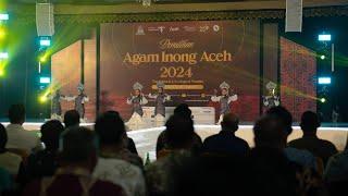 Opening Ceremony Pemilihan Agam Inong Aceh 2024 (The Cultural & Ecological Wonder)