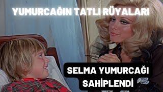 Selma Yumurcağı Sahiplendi | Yumurcağın Tatlı Rüyaları