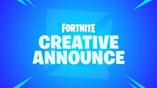 Fortnite - Creative Announcement