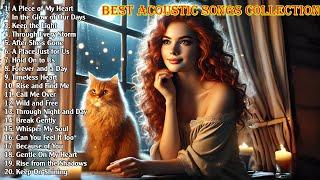 Relaxing Acoustic Love Songs 2024  Best Chill Romantic Covers  Sweet Acoustic Hits Playlist