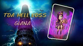 TOA HELL STAGE 2 GIANA (3 STARS) APRIL/MAY 2022